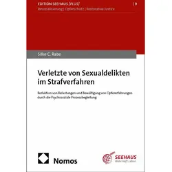 Verletzte von Sexualdelikten im Strafverfahren, Fachbücher von Silke C. Rabe