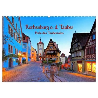 Rothenburg o. d. Tauber - Perle des Taubertales (Wandkalender 2027 DIN A2 quer), CALVENDO Monatskalender