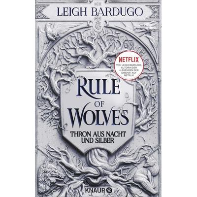 Rule of Wolves, Taschenbuch von Leigh Bardugo, Knaur, 978-3-426-22701-5
