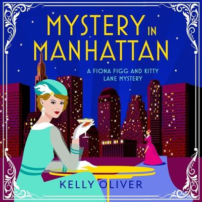 Mystery in Manhattan - Kelly Oliver, Audio, 9781804831540