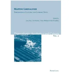 Mapping Liminalities, Fachbücher von Terry Phillips, Lucy Kay, Zoë Kinsley, Alan Roughley
