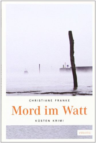 Christiane Franke - Mord im Watt - Preis vom 18.10.2026 15:28:09 h