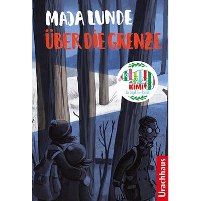 Über die Grenze, Gebundene Ausgabe von Maja Lunde, Urachhaus, 978-3-8251-5151-5