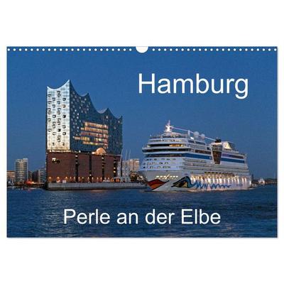 Hamburg - Perle an der Elbe (Wandkalender 2026 DIN A3 quer), CALVENDO Monatskalender