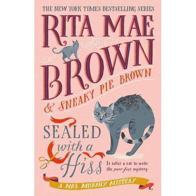 Sealed with a Hiss, Taschenbuch von Rita Mae Brown, Random House N.Y., 978-0-593-87410-3