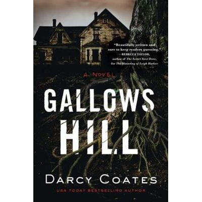 Gallows Hill, Taschenbuch von Darcy Coates, Sourcebooks Casablanca, 978-1-72822-024-6