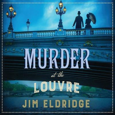 Murder at the Louvre - Jim Eldridge, Audio, 9781399165631