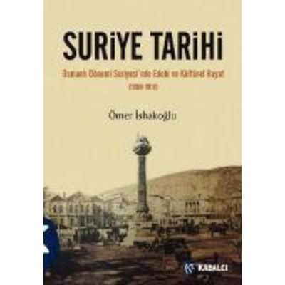 Suriye Tarihi, Taschenbuch von Ömer Ishakoglu, Kabalci Yayinevi