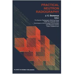 Practical Neutron Radiography, Fachbücher