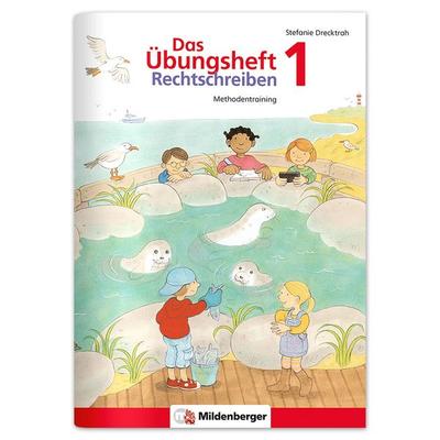 Das Übungsheft Rechtschreiben 1, Geheftet von Stefanie Drecktrah, Mildenberger Verlag GmbH, 978-3-619-14171-5