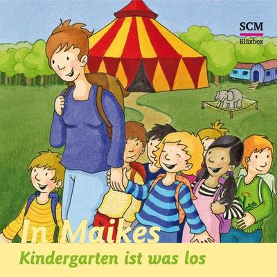 06: In Maikes Kindergarten ist was los - Bärbel Löffel-Schröder, Audio, 4057664553683