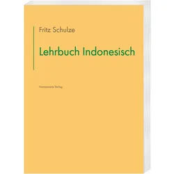 Lehrbuch Indonesisch, Fachbücher von Fritz Schulze