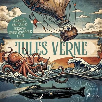 Ferðalög umhverfis jörðina: Ævintýrasögur eftir Jules Verne - Jules Verne, Audio, 9788727370156