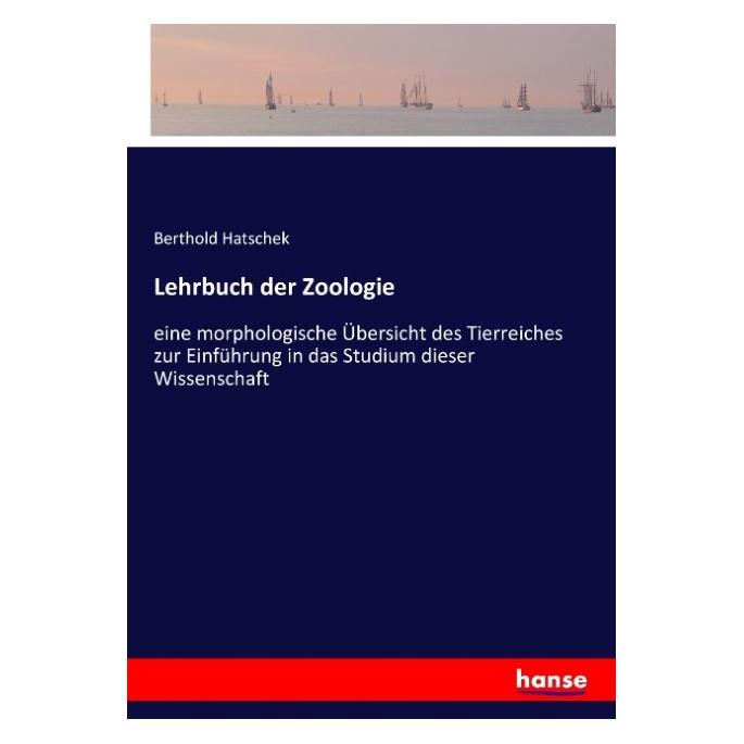 Hansebooks Lehrbuch der Zoologie (Deutsch, Softcover, Berthold Hatschek) (35164892)