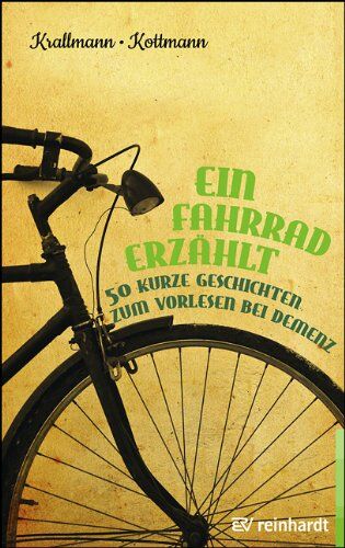 Peter Krallmann - Ein Fahrrad erzählt: 50 kurze Geschichten zum Vorlesen bei Demenz - Preis vom 13.10.2026 11:25:28 h