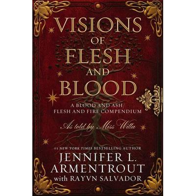 Visions of Flesh and Blood, Gebundene Ausgabe von Jennifer L. Armentrout,Rayvn Salvador, Simon + Schuster LLC, 978-1-957568-32-4