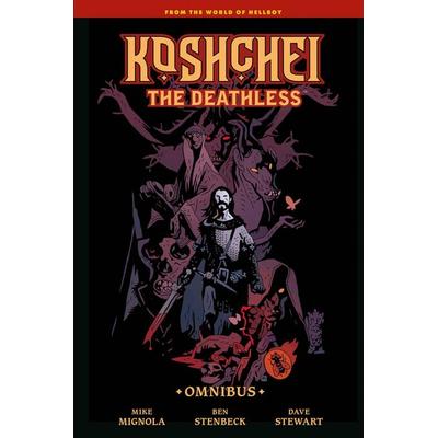 Koshchei the Deathless Omnibus, Gebundene Ausgabe von Ben Stenbeck,Mike Mignola, Random House N.Y., 978-1-5067-4598-5