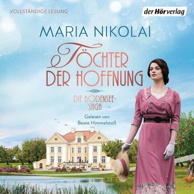Töchter der Hoffnung - Maria Nikolai, Audio, 9783844543483