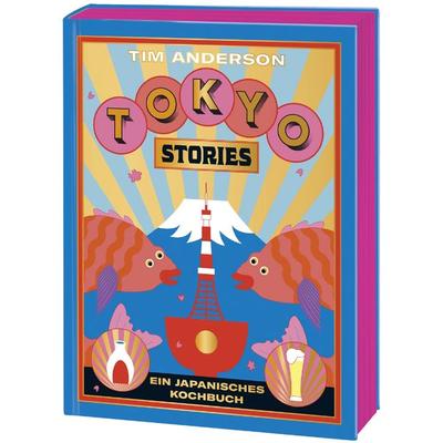 TOKYO, Gebundene Ausgabe von Tim Anderson, Südwest Verlag, 978-3-517-09852-4