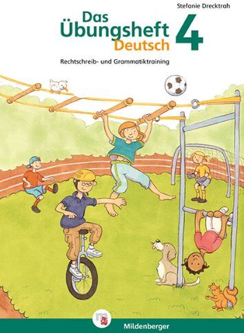 Stefanie Drecktrah - Das Übungsheft Deutsch: Das Ãœbungsheft Deutsch 4: Rechtschreib- und Grammatiktraining fÃ1/4r Klasse 1 bis 4. Mit Stickerbogen und LÃ¶sungsbeilage - Preis vom 19.10.2026 19:33:35 h