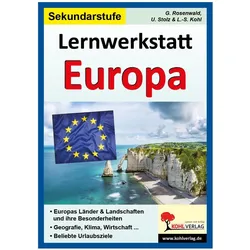 Lernwerkstatt Europa, Sekundarstufe, Schulbücher von Ulrike Stolz, Lynn-Sven Kohl, Gabriela Rosenwald