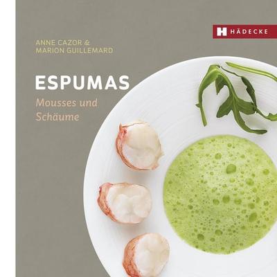 Espumas, Gebundene Ausgabe von Anne Cazor,Marion Guillemard, Hädecke Verlag, 978-3-7750-0634-7