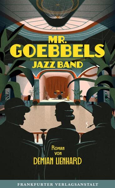 Demian Lienhard - Mr. Goebbels Jazz Band - Preis vom 09.10.2026 07:28:09 h