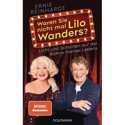 Waren Sie nicht mal Lilo Wanders?, Taschenbuch von Ernst-Johann Reinhardt, Goldmann, 978-3-442-14325-2