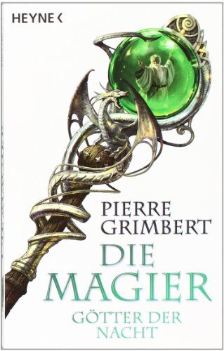 Pierre Grimbert - Götter der Nacht. Die Magier 03 - Preis vom 15.10.2026 23:06:25 h