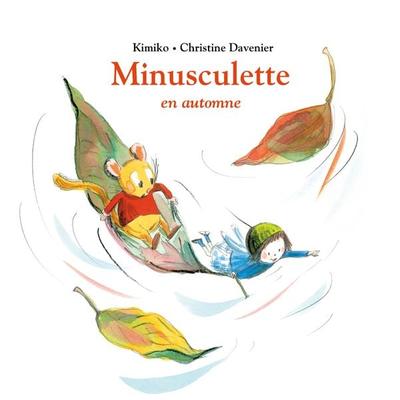 Minusculette en automne - Kimiko,Christine Davenier, Audio, 9782211322409