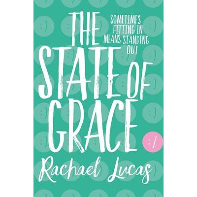 The State of Grace, Taschenbuch von Rachael Lucas, Macmillan Publishers International, 978-1-5098-3955-1