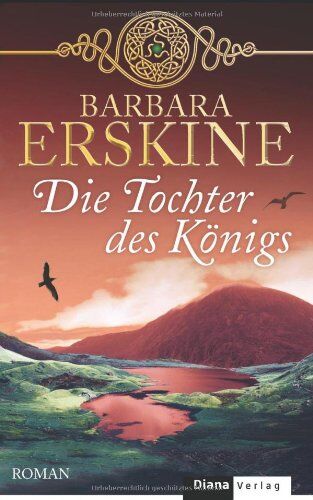 Barbara Erskine - Die Tochter des Königs: Roman - Preis vom 18.10.2026 19:22:15 h