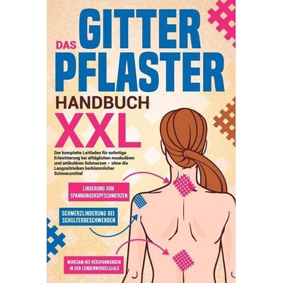 Das Gitterpflaster Handbuch XXL, Taschenbuch von Greta Kirch, Independently Published