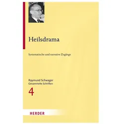 Schwager:Heilsdrama, Fachbücher von Raymund Schwager