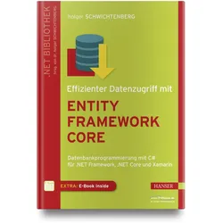 Effizienter Datenzugriff mit Entity Framework Core, Fachbücher von Holger Schwichtenberg