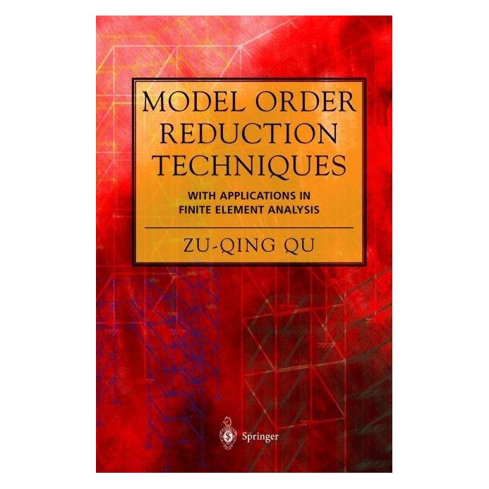 Springer Model Order Reduction Techniques with Applications in Finite Element Analysis (Englisch, Softcover, Zu-Qing Qu) (55381493)