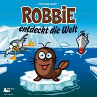 Robbie entdeckt die Welt - Claudia Graf, CD, 9783939129400
