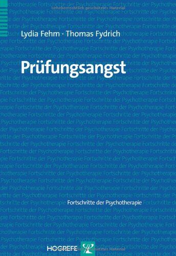 Lydia Fehm - Prüfungsangst: Fortschritte der Psychotherapie - Preis vom 10.10.2026 11:48:34 h