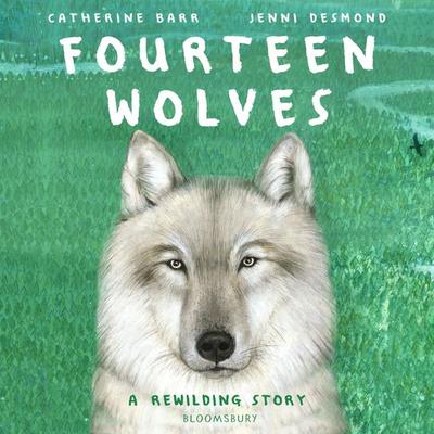 Fourteen Wolves - Catherine Barr, Audio, 9781526628527