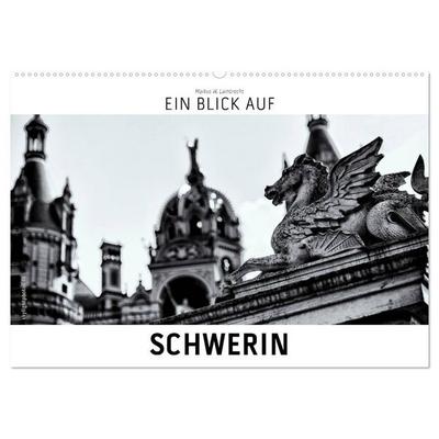 Ein Blick auf Schwerin (Wandkalender 2026 DIN A2 quer), CALVENDO Monatskalender