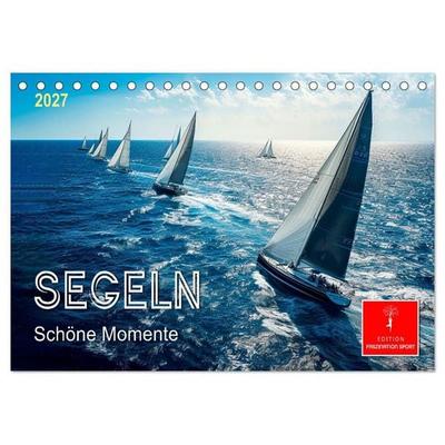 Segeln - schöne Momente (Tischkalender 2027 DIN A5 quer), CALVENDO Monatskalender