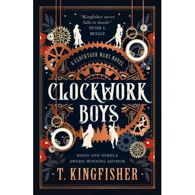 Clockwork Boys, Gebundene Ausgabe von T. Kingfisher, Titan Publ. Group Ltd., 978-1-83541-364-7