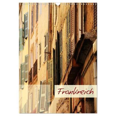 Frankreich - Wandkalender (Wandkalender 2027 DIN A3 hoch), CALVENDO Monatskalender