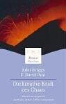 John Briggs - Die kreative Kraft des Chaos: Warum es besser ist, nicht alles in den Griff zu bekommen - Preis vom 10.10.2026 11:48:34 h
