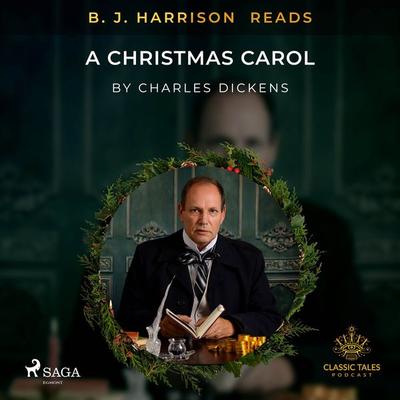 B. J. Harrison Reads A Christmas Carol - Charles Dickens, Audio, 9788726573619