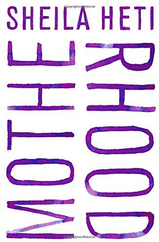 Sheila Heti - Motherhood - Preis vom 13.10.2026 19:28:25 h