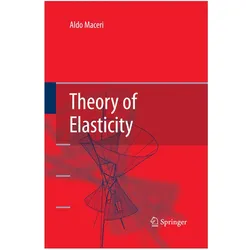 Theory of Elasticity, Fachbücher von Aldo Maceri