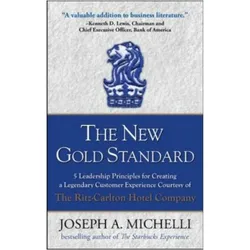 The New Gold Standard, Fachbücher von Joseph A. Michelli, Joseph Michelli