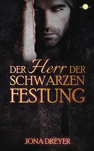 Jona Dreyer - Der Herr der Schwarzen Festung (Inselreich-Saga, Band 7) - Preis vom 15.10.2026 23:06:25 h