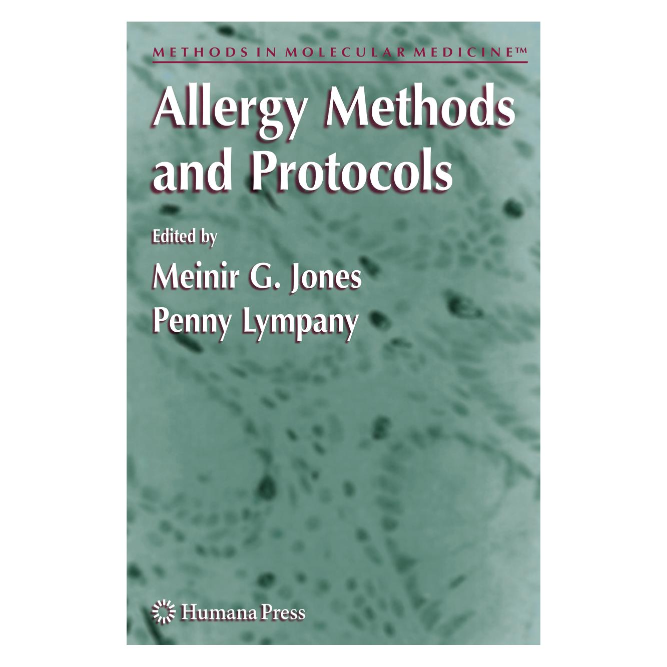 Springer Allergy Methods and Protocols (Englisch, Softcover, G Jones, Meinir G. Jones, Meinir Lympany, Penny Lympany) (55382639)